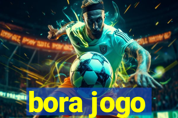 bora jogo